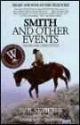 Smith and Other Events: Tales of the Chilcotin
