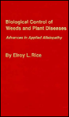 Biological Control of Weeds and Plant Diseases: Advances in Applied Allelopathy