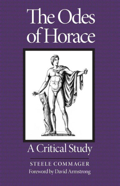The Odes of Horace: A Critical Study / Edition 1