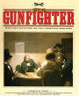 Age of the Gunfighter: Men and Weapons on the Frontier 1840-1900