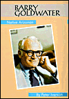 Barry Goldwater: Native Arizonan