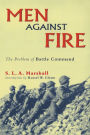 Men Against Fire: The Problem of Battle Command