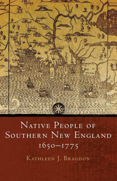 Native People of Southern New England, 1650-1775