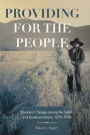 Providing for the People: Economic Change among the Salish and Kootenai Indians, 1875-1910