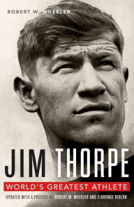 Title: Jim Thorpe: World's Greatest Athlete, Author: Robert W. Wheeler