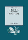 Guide to Irish Parish Registers