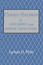 Census Records for Latin America and the Hispanic United States