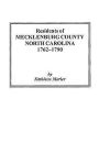 Residents Of Mecklenburg County North Carolina 1762-1790