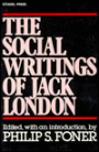 The Social Writings of Jack London
