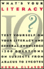 What's Your Literacy IQ?: Over 1,000 Questions on Subjects from Abacus to Zygotes