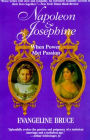 Napoleon And Josephine: An Improbable Marriage