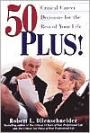 50 Plus!: Critical Career Decisions for the Rest of Your Life