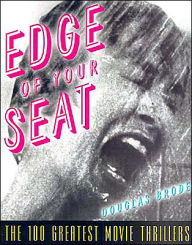 Edge of Your Seat: The 100 Greatest Movie Thrillers