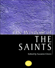 The Wisdom Of The Saints