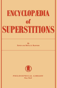 Title: Encyclopedia of Superstitions, Author: Edwin Radford