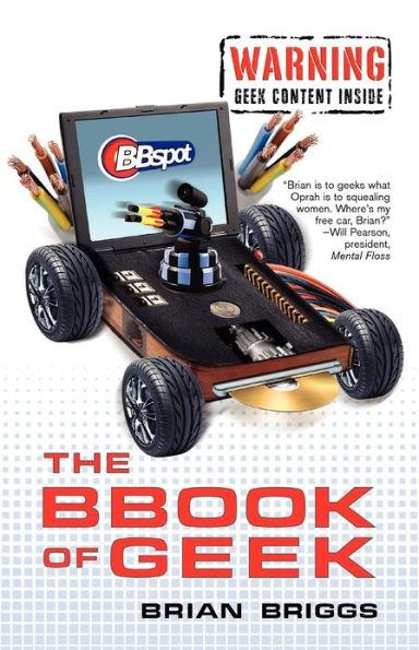 The BBook of Geek: The Only Geek Humor Book You'll Ever Need