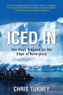 Iced In: Ten Days Trapped on the Edge of Antarctica