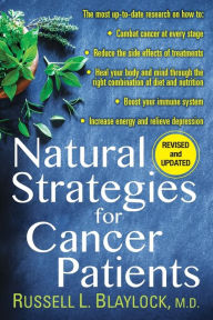 Title: Natural Strategies for Cancer Patients, Author: Russell L. Blaylock
