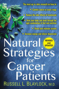 Title: Natural Strategies for Cancer Patients, Author: Russell L. Blaylock
