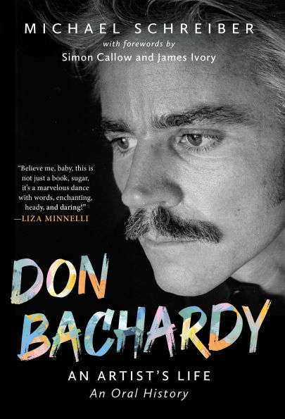 Don Bachardy: An Artist's Life