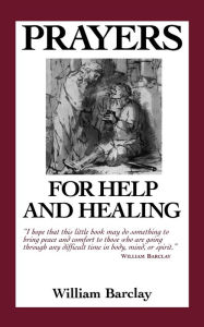 Prayers For Help And Healing