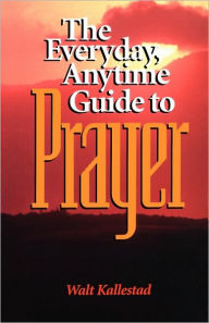 Everyday Anytime Prayer