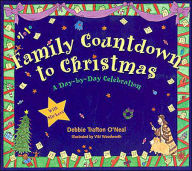 Family Countdown to Christmas: A Day-by-Day Celebration