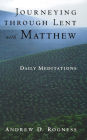 Journeying Through Lent With Matthew