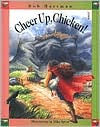 Cheer up, Chicken!