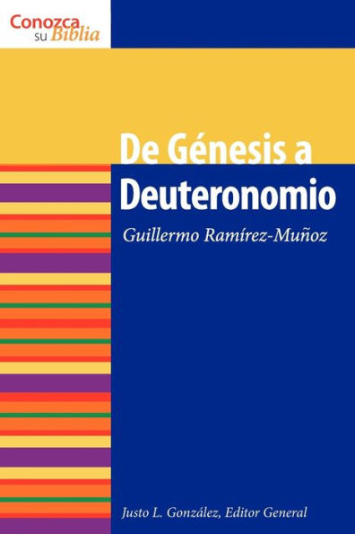 De Genesis a Deuteronomio: Genesis through Deuteronomy