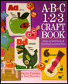 A-B-C One-Two-Three Craft Book: Make a Cloth Book of Exciting Learning Toys