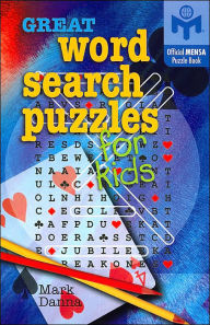 Great Word Search Puzzles For Kids (American Mensa Puzzle Books Series)