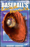 Baseball's Zaniest Moments