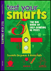 Test Your Smarts: The Big Book of Self-Scoring IQ Tests