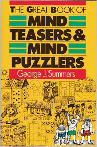 The Great Book of Mind Teasers & Mind Puzzlers