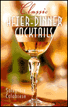 Classic After-Dinner Cocktails