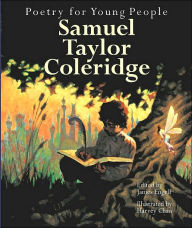 Title: Poetry for Young People: Samuel Taylor Coleridge, Author: Samuel Taylor Coleridge