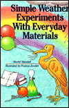 Simple Weather Experiments with Everyday Materials