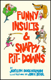 Funny Insults and Snappy Put-Downs