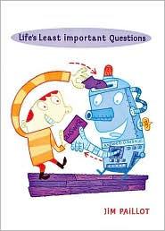 Life's Least Important Questions