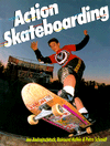 Action Skateboarding