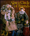 Sew a Circle of Friends: Adorable Cloth Doll Projects