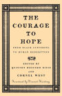 The Courage to Hope: From Black Suffering to Human Redemption