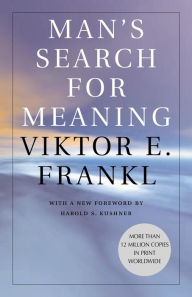 Title: Man's Search for Meaning, Author: Viktor E. Frankl