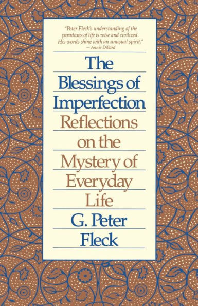Blessings of Imperfection: Reflections on the Mystery of Everyday Life