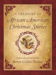 Title: A Treasury of African American Christmas Stories, Author: Bettye Collier-Thomas