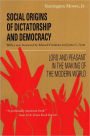 Social Origins of Dictatorship and Democracy: Lord and Peasant in the Making of the Modern World / Edition 1