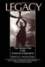 Legacy: The Vietnam War in the American Imagination / Edition 1