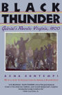 Black Thunder: Gabriel's Revolt: Virginia, 1800 / Edition 1