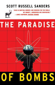 Title: Paradise of Bombs, Author: Scott Russell Sanders
